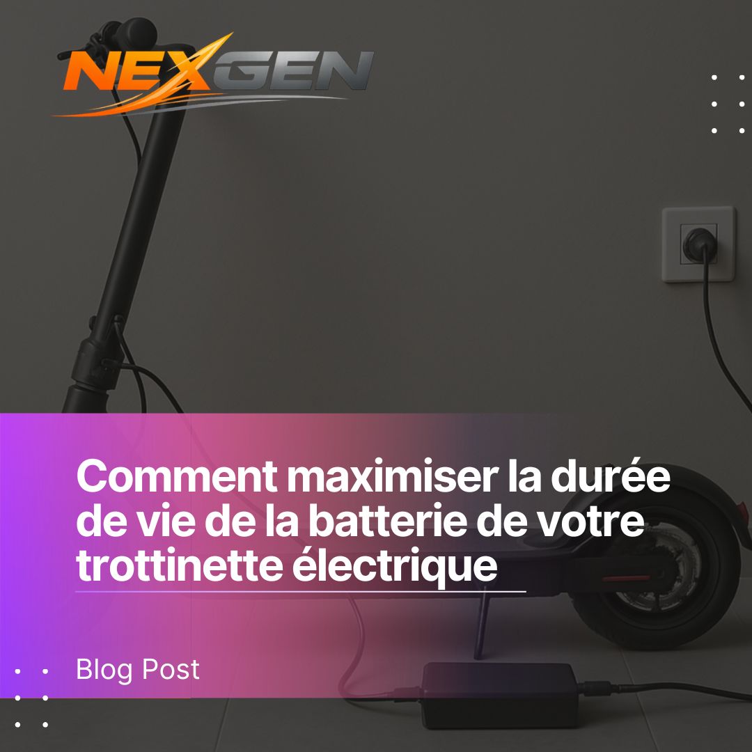 Comment maximiser la durée de vie de la batterie de votre trottinette électrique